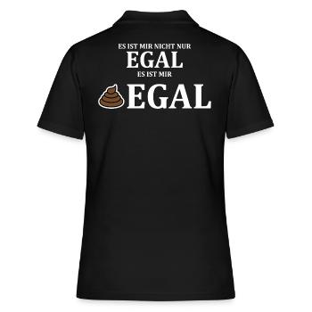 Egal nicht nur egal es ist mir scheißegal - Frauen Polo Shirt - Schwarz - Hinten - Ailine (174cm)