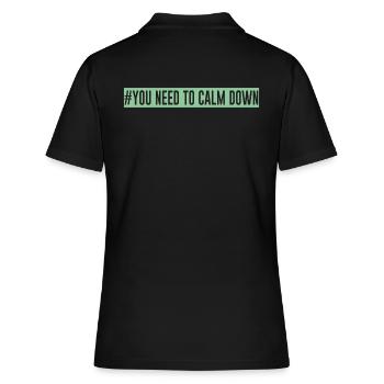 #Vous devez vous calmer - Green One - Polo Femme - noir - Dos - Ailine (174cm)