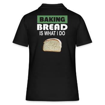 Brot Backen Bäcker - Frauen Polo Shirt - Schwarz - Hinten - Ailine (174cm)