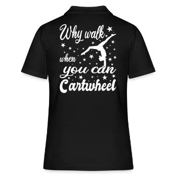 Pourquoi marcher quand vous pouvez Cartwheel - Polo Femme - noir - Dos - Ailine (174cm)