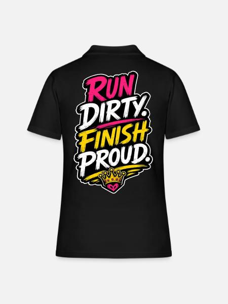 Run Dirty Finish Proud Running Motivation - Women's Polo Shirt - black