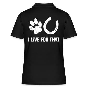 Hunde und Pferde I live for that - Frauen Polo Shirt - Schwarz - Hinten - Ailine (174cm)