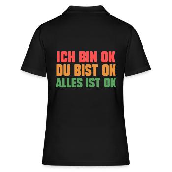 IchBin Ok Du Bist Ok Alles Ist Ok - Frauen Polo Shirt - Schwarz - Hinten - Ailine (174cm)