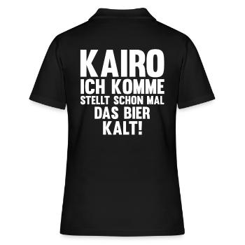 Kairo ich komme stellt schon mal das Bier kalt - Frauen Polo Shirt - Schwarz - Hinten - Ailine (174cm)