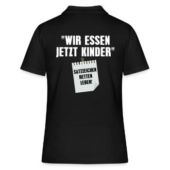 Wir Essen Jetzt Kinder Satzzeichen Retten Leben - Frauen Polo Shirt - Schwarz - Hinten - Ailine (174cm)