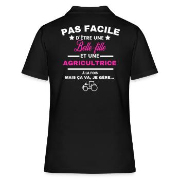 pas facile d'être agricultrice et Belle-fille - Polo Femme - noir - Dos - Ailine (174cm)