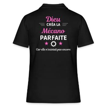 dieu créa la Mécano parfaite humour de bureau - Polo Femme - noir - Dos - Ailine (174cm)