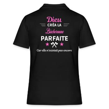 dieu créa la parfaite humour Bûcheronne - Polo Femme - noir - Dos - Ailine (174cm)