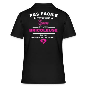 pas facile d'être Bricoleuse et Epouse - Polo Femme - noir - Dos - Ailine (174cm)