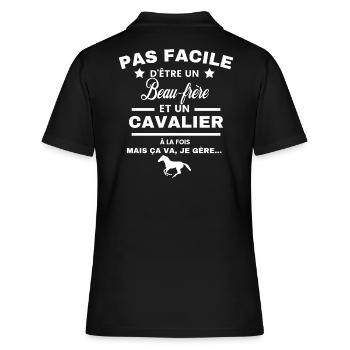 pas facile d'être cavalier et Beau-frère - Polo Femme - noir - Dos - Ailine (174cm)