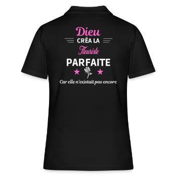 dieu créa la parfaite humour Fleuriste - Polo Femme - noir - Dos - Ailine (174cm)