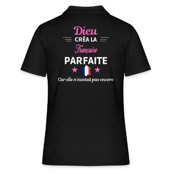 dieu créa la parfaite humour Française - Polo Femme - noir - Dos - Ailine (174cm)