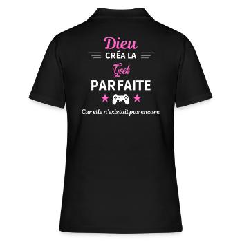 dieu créa la parfaite humour Geek - Polo Femme - noir - Dos - Ailine (174cm)