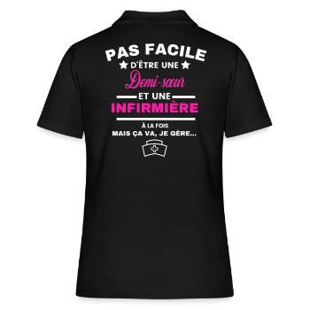 pas facile d'être INFIRMIÈRE et Demi-sœur - Polo Femme - noir - Dos - Ailine (174cm)