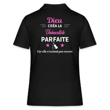 dieu créa la parfaite humour Violoncelliste - Polo Femme - noir - Dos - Ailine (174cm)