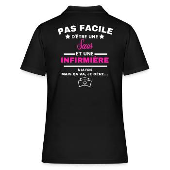 pas facile d'être INFIRMIÈRE et Sœur - Polo Femme - noir - Dos - Ailine (174cm)