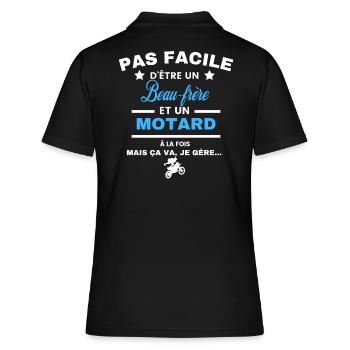pas facile d'être motard et Beau-frère - Polo Femme - noir - Dos - Ailine (174cm)