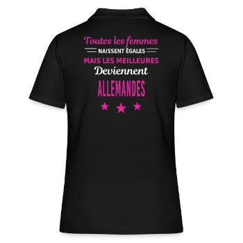 femmes naissent les meilleurs Allemandes - Polo Femme - noir - Dos - Ailine (174cm)