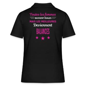 femmes naissent les meilleurs balances - Polo Femme - noir - Dos - Ailine (174cm)