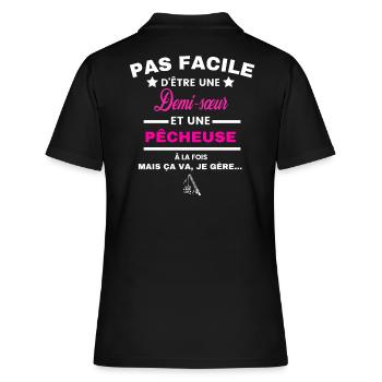 pas facile d'être plombière et Demi-sœur - Polo Femme - noir - Dos - Ailine (174cm)