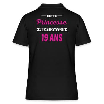 Cette Princesse vient d'avoir 19 ans - Polo Femme - noir - Dos - Ailine (174cm)
