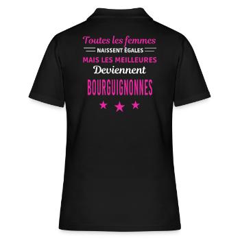 femmes naissent les meilleurs Bourguignonnes - Polo Femme - noir - Dos - Ailine (174cm)