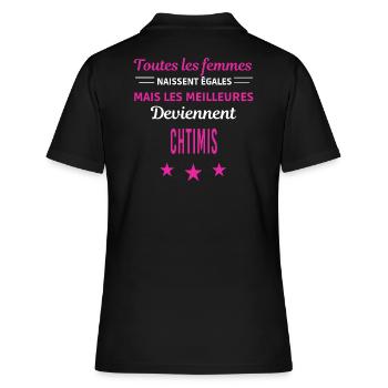 femmes naissent les meilleurs chtimis - Polo Femme - noir - Dos - Ailine (174cm)