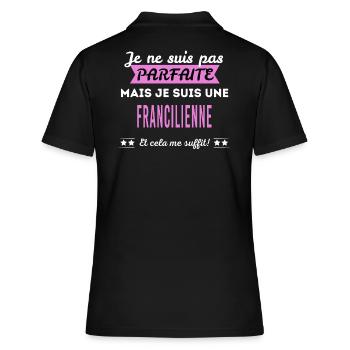 Je ne suis pas parfaite francilienne - Polo Femme - noir - Dos - Ailine (174cm)