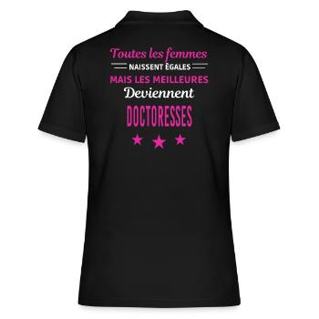 femmes naissent les meilleurs doctoresses - Polo Femme - noir - Dos - Ailine (174cm)