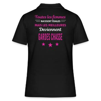 femmes naissent les meilleurs gardes chasse - Polo Femme - noir - Dos - Ailine (174cm)