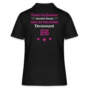 femmes naissent les meilleurs geeks - Polo Femme - noir - Dos - Ailine (174cm)