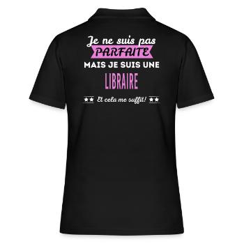 Je ne suis pas parfaite libraire - Polo Femme - noir - Dos - Ailine (174cm)