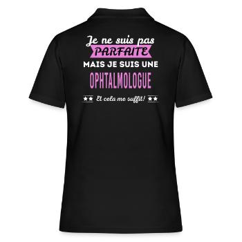 Je ne suis pas parfaite ophtalmologue - Polo Femme - noir - Dos - Ailine (174cm)