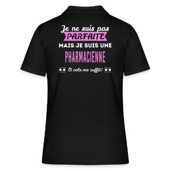 Je ne suis pas parfaite pharmacienne - Polo Femme - noir - Dos - Ailine (174cm)