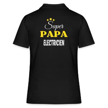 Super Papa ELECTRICIEN ANNIVERSAIRE - Polo Femme - noir - Dos - Ailine (174cm)