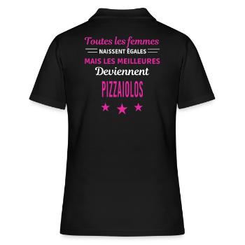 femmes naissent les meilleurs pizzaiolos - Polo Femme - noir - Dos - Ailine (174cm)
