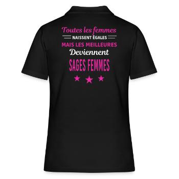 femmes naissent les meilleurs sages femmes - Polo Femme - noir - Dos - Ailine (174cm)