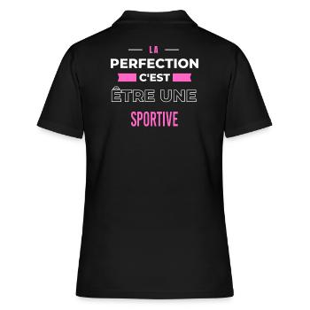 La perfection, c'est être une sportive - Polo Femme - noir - Dos - Ailine (174cm)