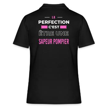 La perfection, c'est être une sapeur pompier - Polo Femme - noir - Dos - Ailine (174cm)