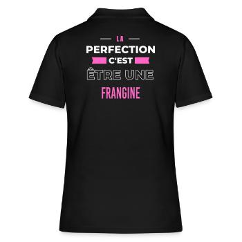 La perfection, c'est être une frangine - Polo Femme - noir - Dos - Ailine (174cm)