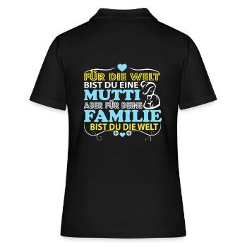 Für die Welt bist du eine Mutti - Frauen Polo Shirt - Schwarz - Hinten - Ailine (174cm)