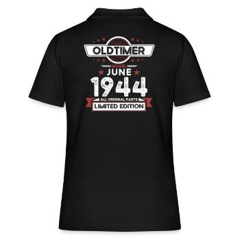 Oldtimer Juni 1944 Jahrgang 1944 Geburtstag 1944 - Frauen Polo Shirt - Schwarz - Hinten - Ailine (174cm)