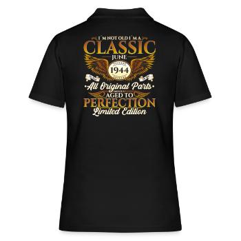 Classic Juni 1944 Jahrgang 1944 Geburtstag 1944 - Frauen Polo Shirt - Schwarz - Hinten - Ailine (174cm)