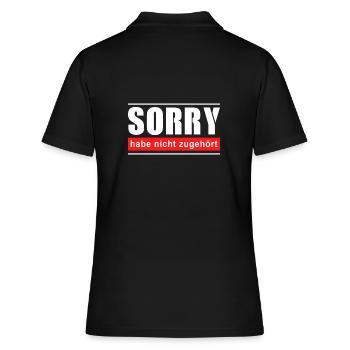 Sorry habe nicht zugehört - Frauen Polo Shirt - Schwarz - Hinten - Ailine (174cm)