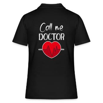 Rufen Sie mich an Doktor Rufen Sie mich an Doktor Doktorat - Frauen Polo Shirt - Schwarz - Hinten - Ailine (174cm)