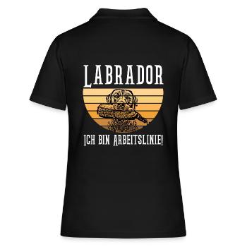Labrador Retriever - Ich bin Arbeitslinie Spruch - Frauen Polo Shirt - Schwarz - Hinten - Ailine (174cm)