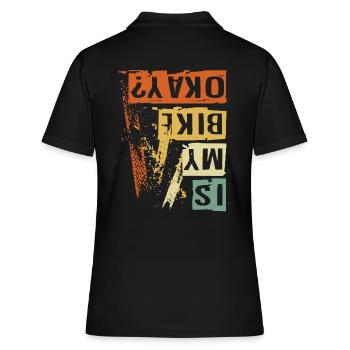 IS MY BIKE OK ? Bikers Lifestyle - Frauen Polo Shirt - Schwarz - Hinten - Ailine (174cm)