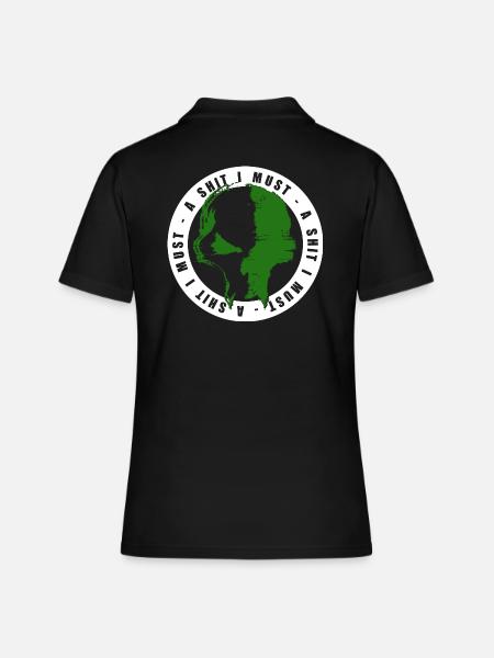 A shit i must - Frauen Polo Shirt - Schwarz