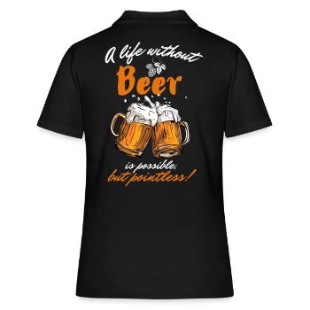 Une vie sans bière est possible mais inutile-étroite. - Polo Femme - noir - Dos - Ailine (174cm)