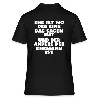 EHE IST... LUSTIGER SPRUCH GESCHENK EHE - Frauen Polo Shirt - Schwarz - Hinten - Ailine (174cm)